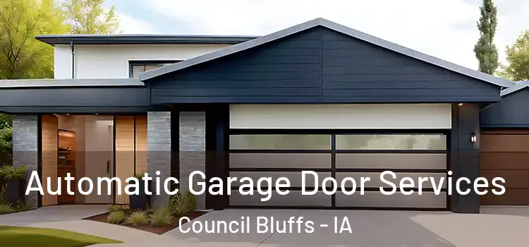  Automatic Garage Door Services Council Bluffs - IA