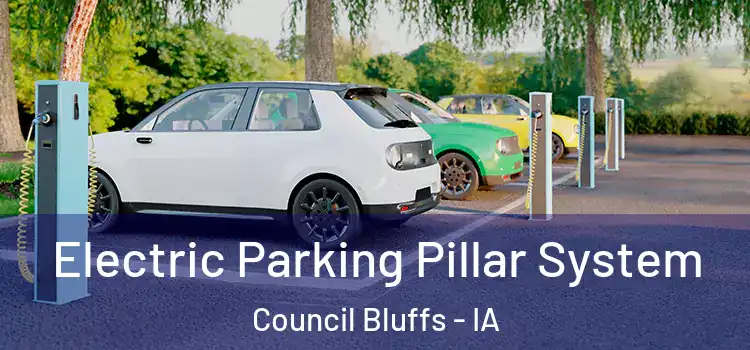 Electric Parking Pillar System Council Bluffs - IA